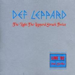 Def Leppard : The Night the Leppard Struck Twice - 2nd Stricke